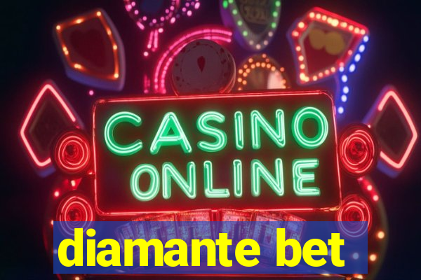 diamante bet